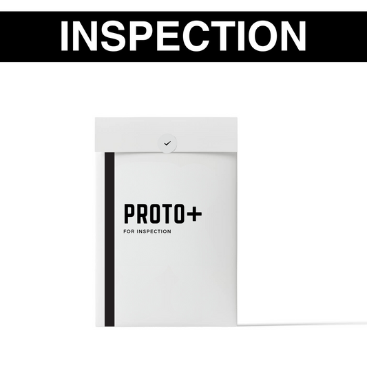 Proto+ | Inspection
